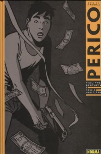 PERICO. EDICION INTEGRAL