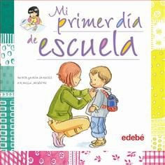 EL PRIMER DIA DE ESCUELA