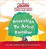 QUIEN-CREES-QUE-ERES---INVESTIGA-TU-ARBOL-FAMILIAR
