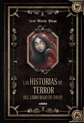 LOS SIN MIEDO: HISTORIAS DE TERROR DEL LIBRO ROJO