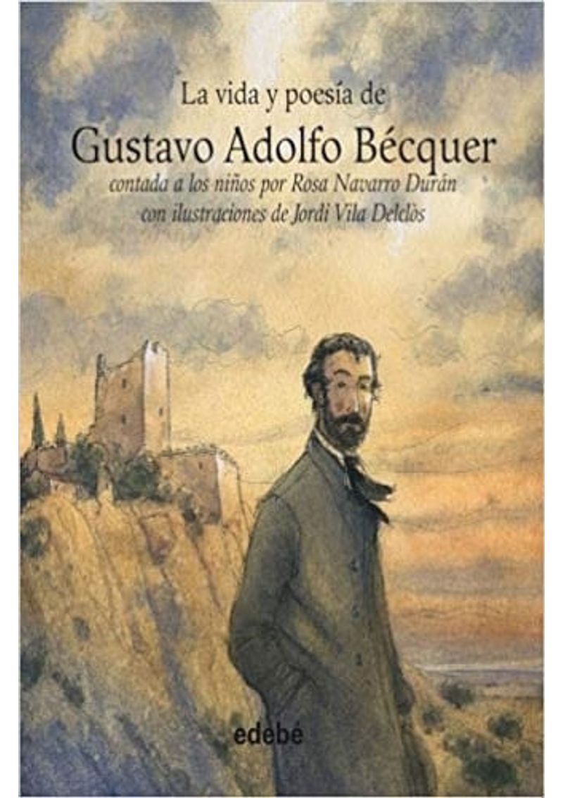 LA-VIDA-Y-POESIA-GUSTAVO-ADOLFO-BECQUER