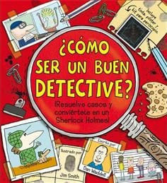 COMO SER UN BUEN DETECTIVE