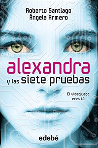 ALEXANDRA Y LAS SIETE PRUEBAS
