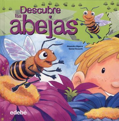 DESCUBRE EL MUNDO DE LAS ABEJAS