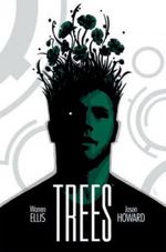 TREES-1.-A-SU-SOMBRA--WARREN-ELLIS-Y-JASON-HOWARD-