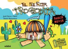 EL SEÑOR TROGLODITA BUSCA NOVIA