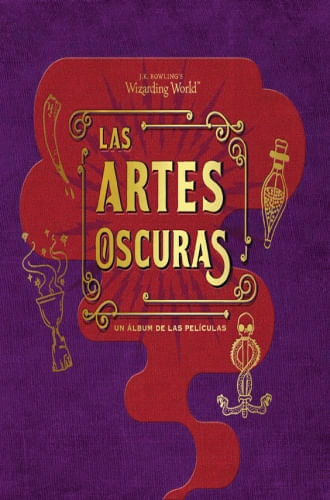 J.K ROWLING'S WIZARDING WORLD: LAS ARTE