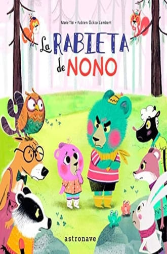 LA RABIETA DE NONO