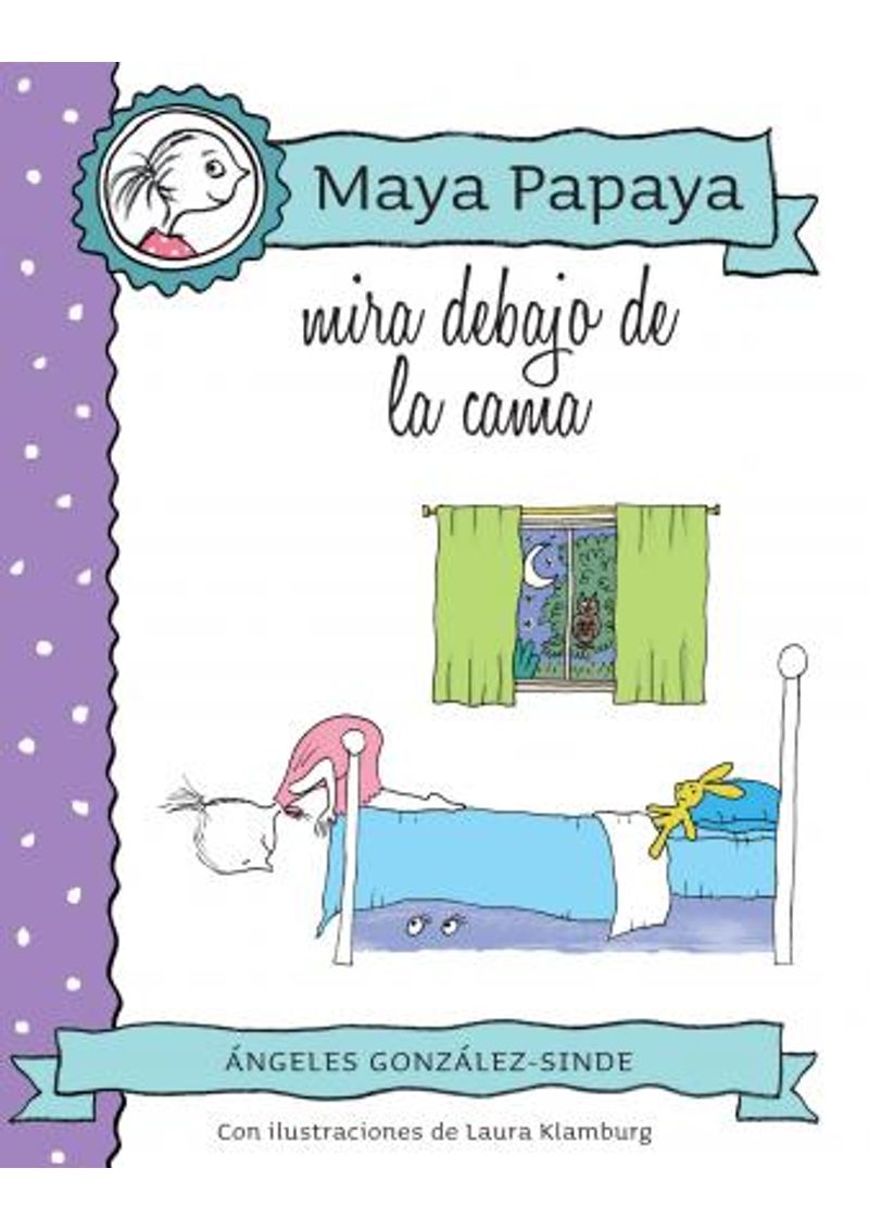 MAYA-PAPAYA-MIRA-DEBAJO-DE-LA-CAMA