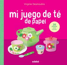 MI JUEGO DE TE EN PAPEL