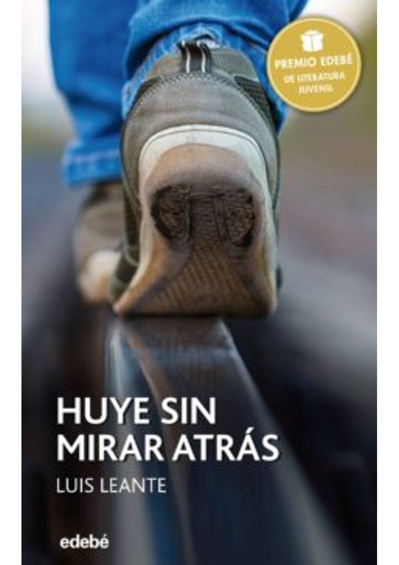 HUYE-SIN-MIRAR-ATRAS