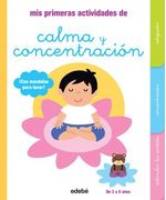 MIS-PRIMERAS-ACTIVIDADES-DE-CALMA-Y-CONCENTRACION