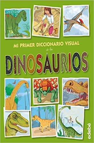 DICCIONARIO VISUAL DE LOS DINOSAURIOS