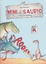MINI-SAURIO-Y-LUCY-LA-RUIDOSA