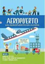 AEROPUERTO--UN-AEROPUERTO-EN-ACCION