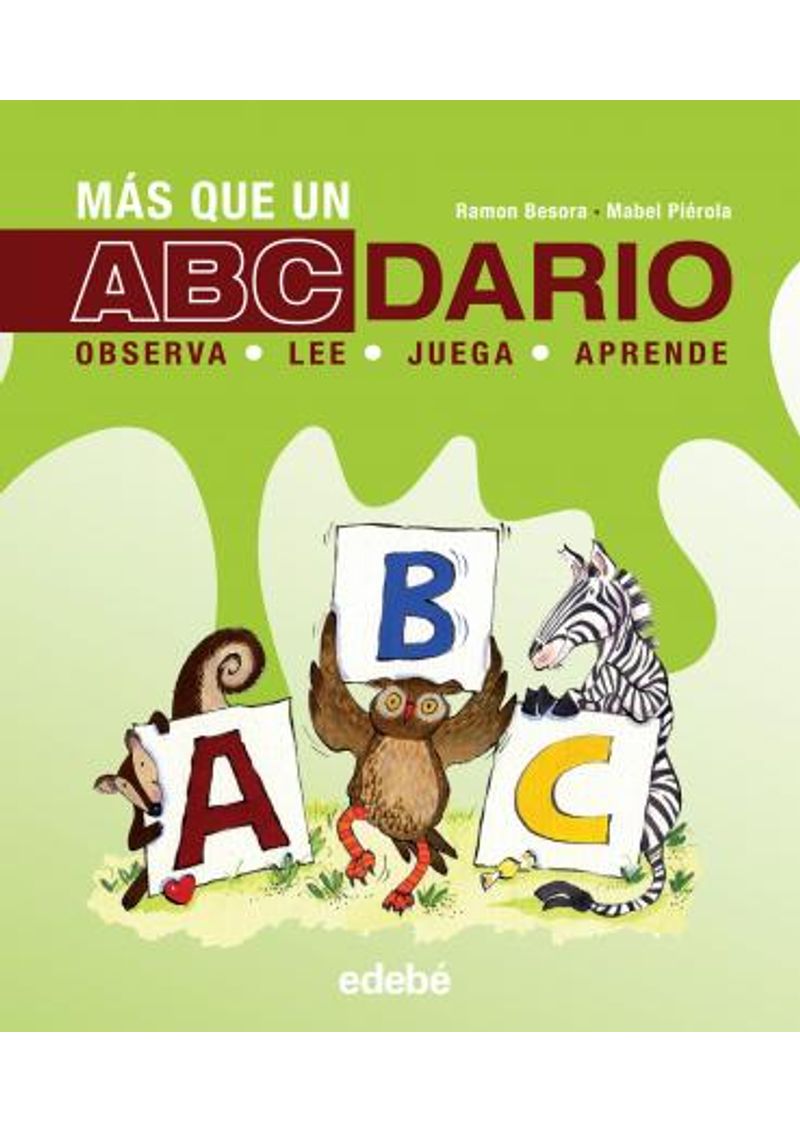 MAS-QUE-UN-ABCDARIO--OBSERVA-JUEGA-LEE-APRENDE