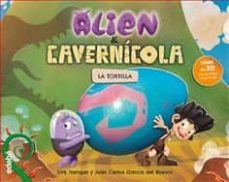 ALIEN & CAVERNICOLA - LA TORTILLA