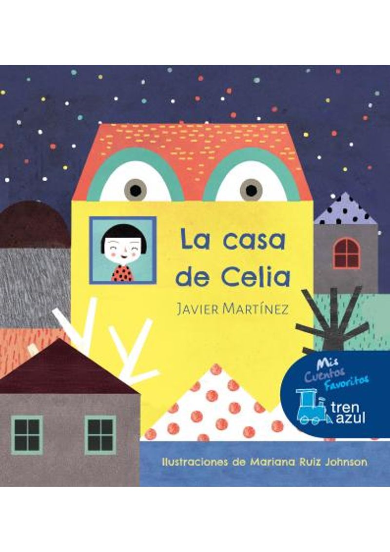 MIS-CUENTOS-FAVORITOS-TREN-AZUL--LA-CASA-DE-CELIA-