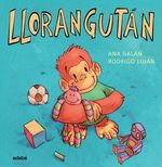 ANIMALES-SENTIMENTALES--LLORANGUTAN