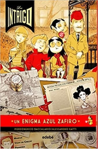 LOS INTRIGO: UN ENIGMA AZUL ZAFIRO