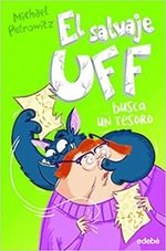 EL-SALVAJE-UFF-BUSCA-UN-TESORO