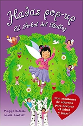 LAS HADAS DE LOS ARBOLES - EL ARBOL DEL BALLET