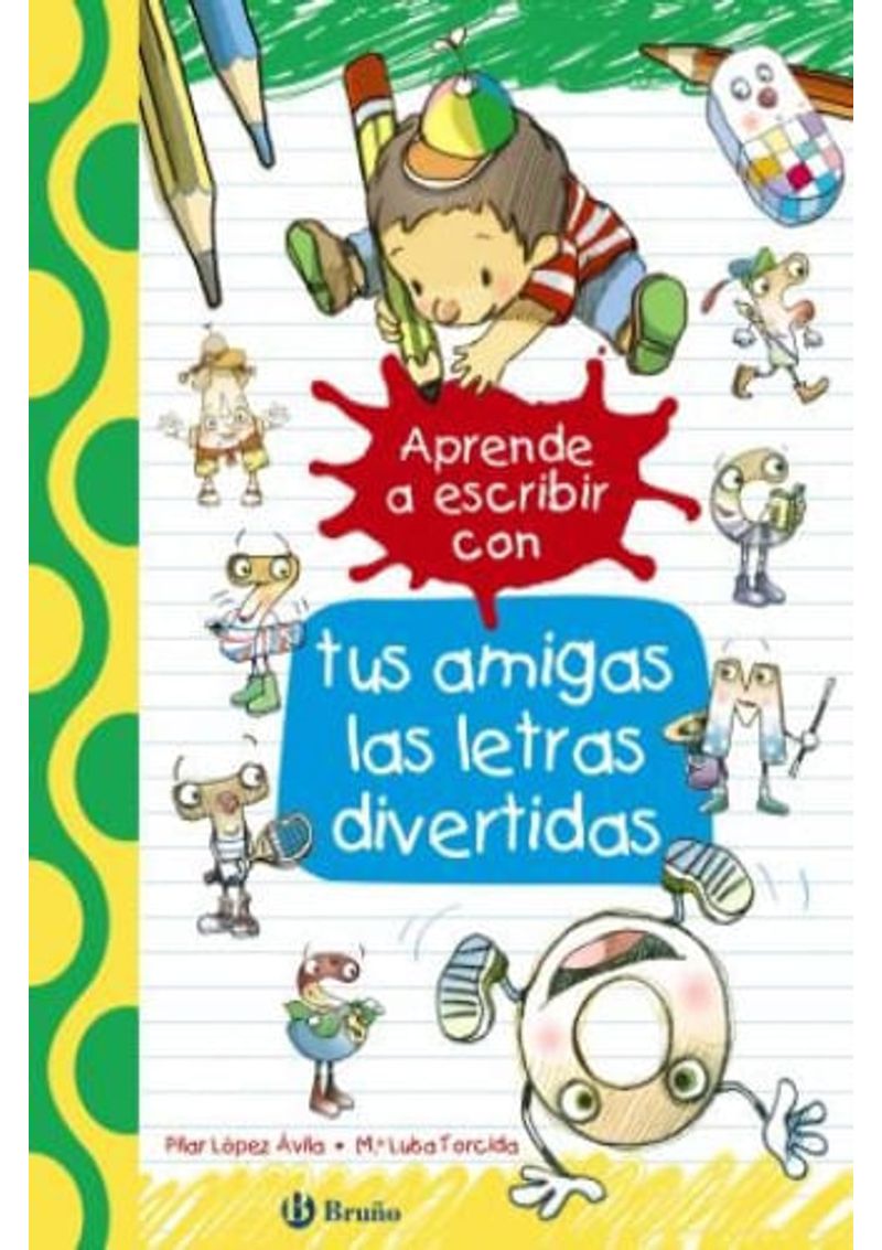 APRENDE-A-ESCRIBIR-CON-TUS-AMIGAS-LAS-LETRAS-DIVERTIDAS