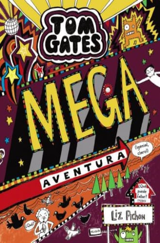 TOM GATES: MEGA AVENTURA (GENIAL, CLARO)