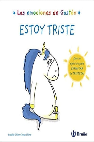 LAS EMOCIONES DE GASTON. ESTOY TRISTE