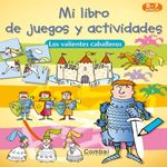 LIBRO-DE-JUEGOS-Y-ACT.---LOS-VALIENTES-CABALLEROS