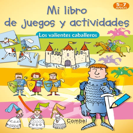 LIBRO DE JUEGOS Y ACT. - LOS VALIENTES CABALLEROS