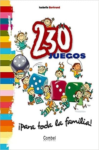 230 JUEGOS PARA TODA LA FAMILIA!
