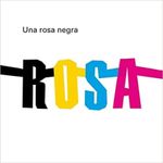 UNA-ROSA-NEGRA