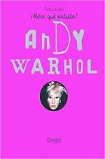 MIRA-QUE-ARTISTA---ANDY-WARHOL