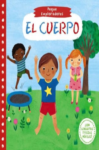 EL CUERPO - PEQUE EXPLORADORES