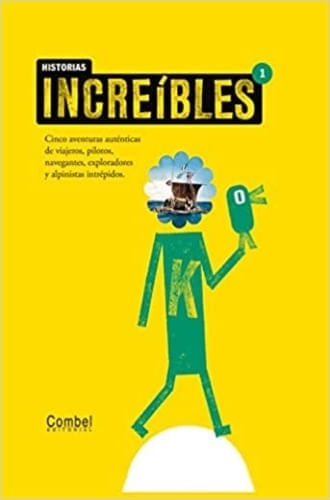 HISTORIAS INCREIBLES 1