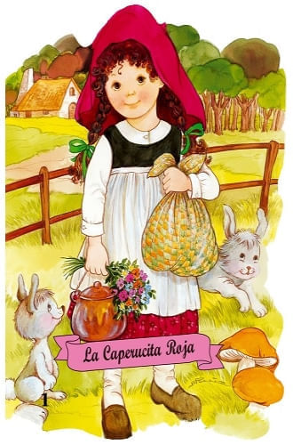 COLECCION  TROQUELADOS CLÁSICOS - LA CAPERUCITA ROJA