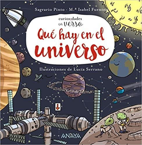 CURIOSIDADES EN VERSO. QUE HAY EN EL UNIVERSO