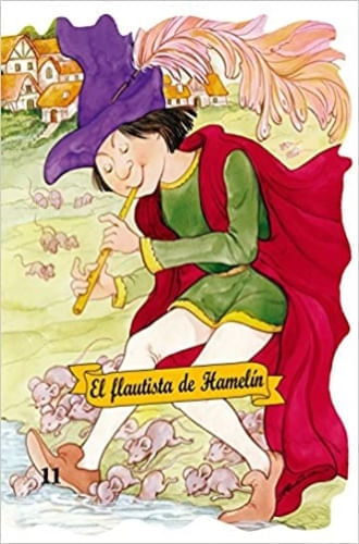 COLECCIÓN  TROQUELADOS CLÁSICOS - EL FLAUTISTA DE HAMELIN