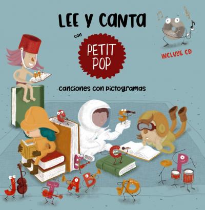 LEE Y CANTA CON PETIT POP CANCIONES CON PICTOGRAMAS