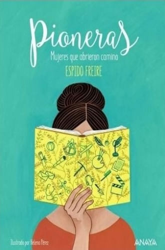 PIONERAS - MUJERES QUE ABRIERON CAMINO