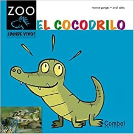 DONDE VIVO? - EL COCODRILO