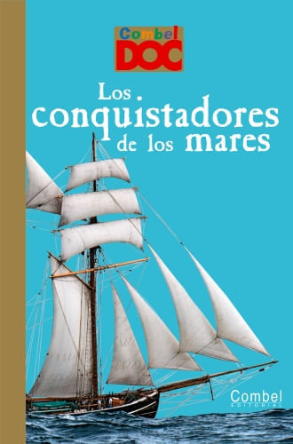 MILES DE DESCUBRIMIENTOS - LOS CONQUISTADORES DE LOS MARES