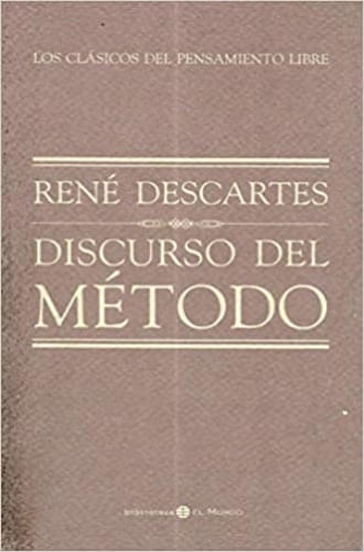 DISCURSO DEL MÉTODO