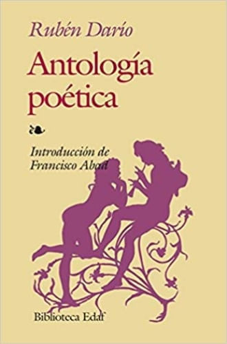 ANTOLOGIA POETICA, RUBEN DARIO