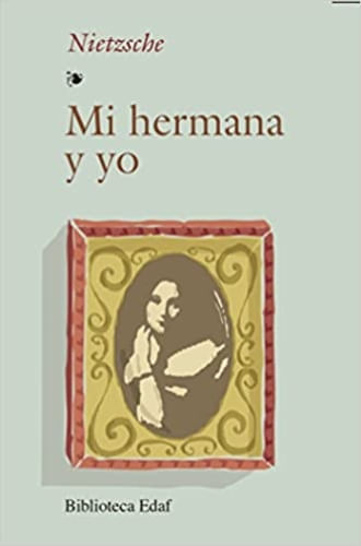 MI HERMANA Y YO