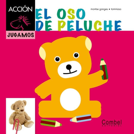 CABALLO ACCIÓN JUGAMOS - EL OSO DE PELUCHE
