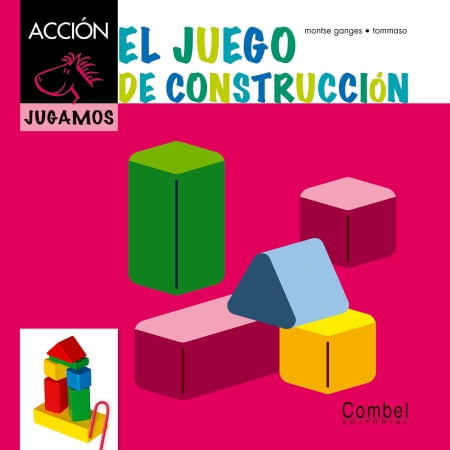 EL CABALLO ACCION JUGAMOS - JUEGO DE LA CONSTRUCCION