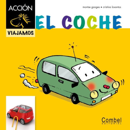 EL CABALLO ACCION VIAJAMOS - COCHE