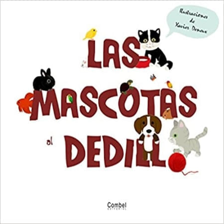 LAS MASCOTAS AL DEDILLO